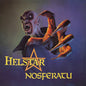 Helstar - Nosferatu CD (Digipak)