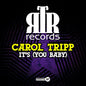Carol Tripp - It's CD (You Baby, Mod)