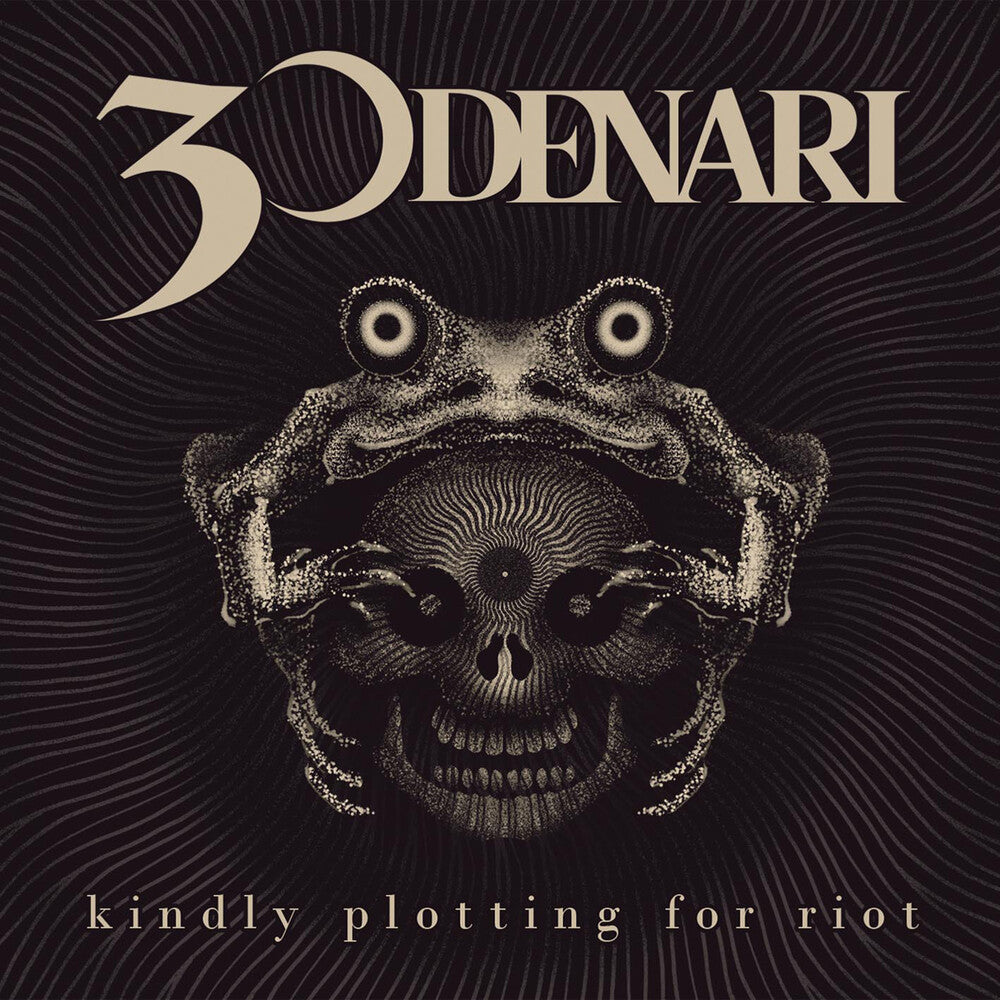 30 Denari - Kindly Plotting For Riot CD (Preorder: Ships May 8, 2026)