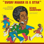 Boris Gardiner - Every Ngger Is A Star LP