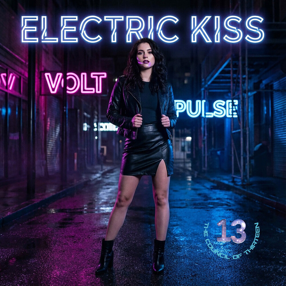 Council Of Thirteen - Electric Kiss CD (Deluxe, With Booklet) (Preorder: Ships June 19, 2026)