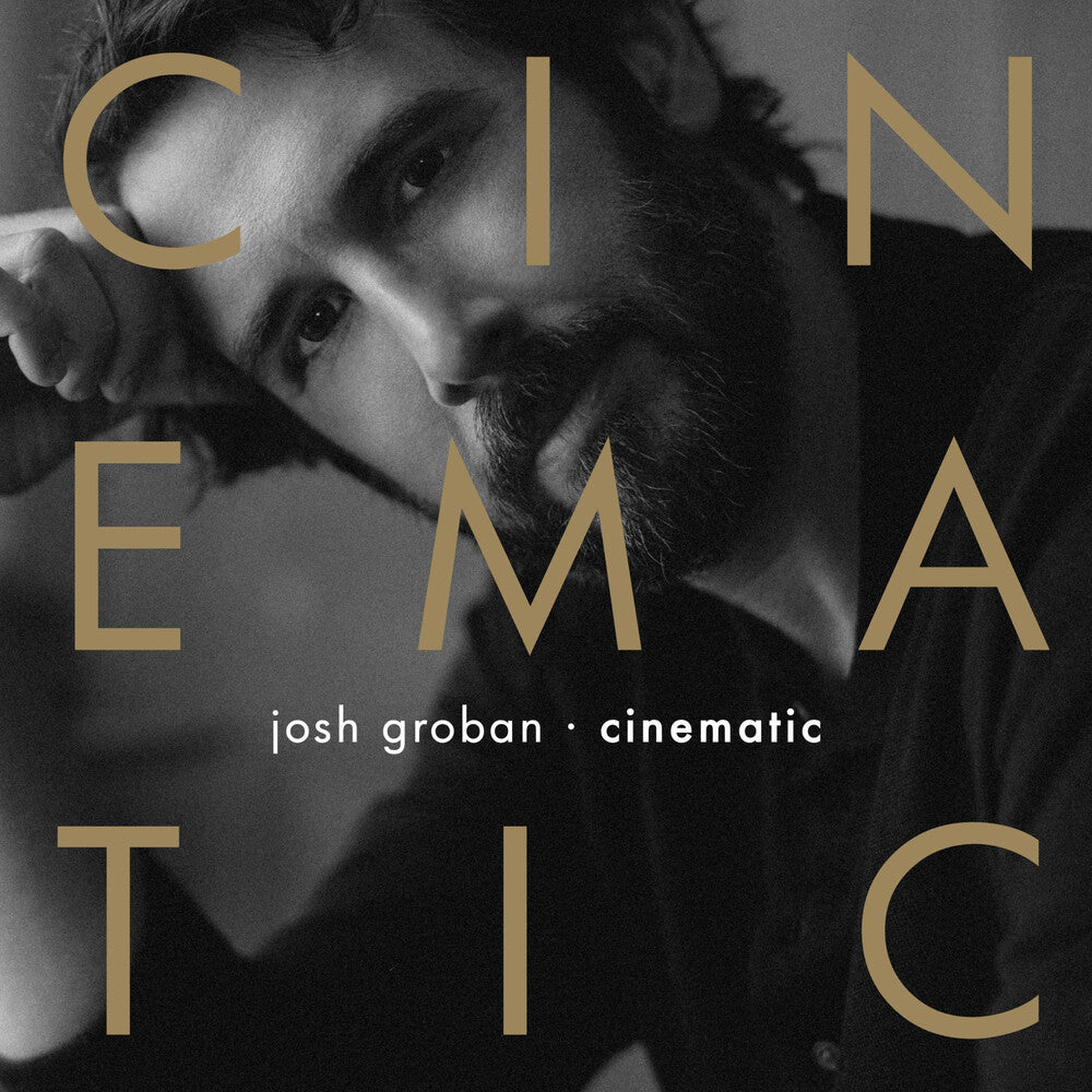 Josh Groban - Cinematic CD