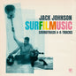 Jack Johnson - SURFILMUSIC LP (Soundtrack & 4-Tracks, Black)