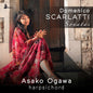 Asako Ogawa - Domenico Scarlatti: Sonatas CD (Preorder: Ships June 5, 2026)