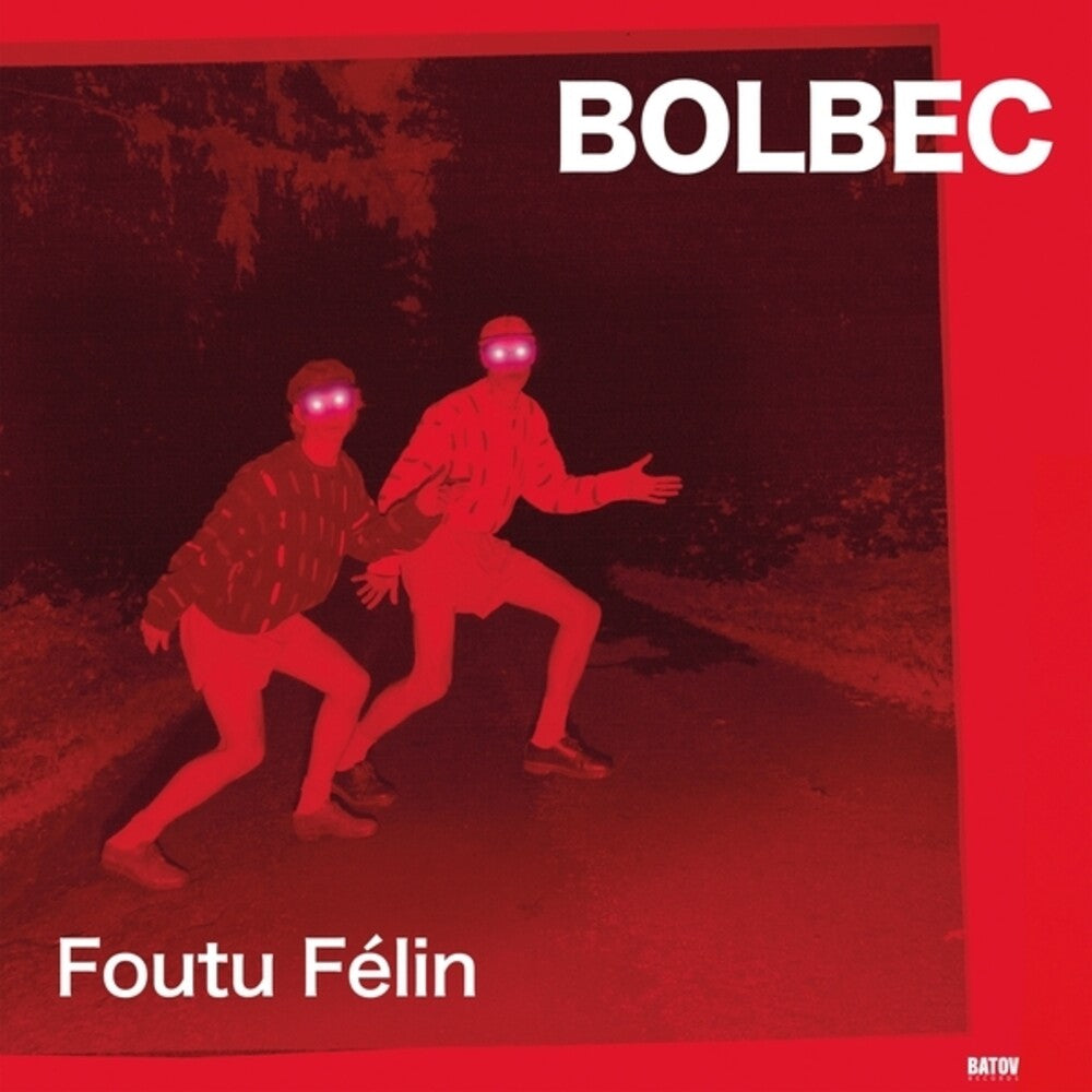 Bolbec - Foutu Felin LP