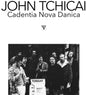 John Tchicai  / Cadentia Nova Danica - Wigmore Hall 1968 LP