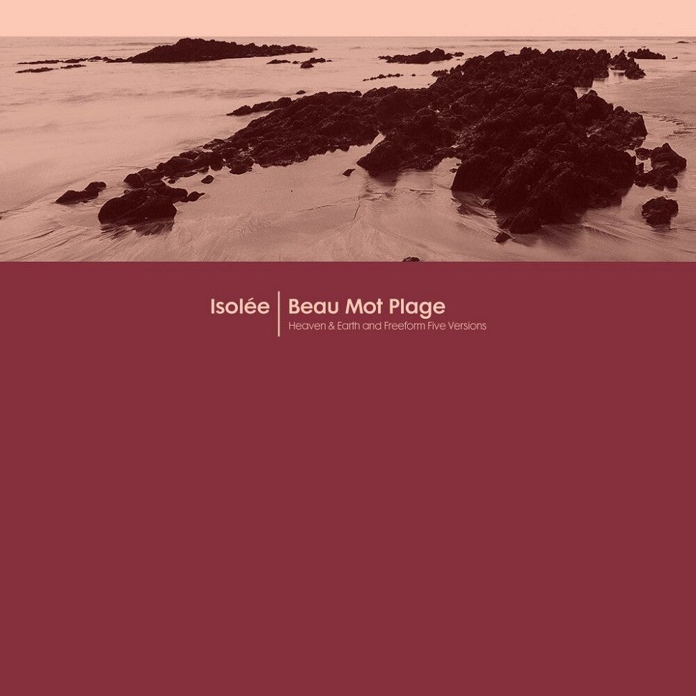 Isolee - Beau Mot Plage (Incl. Heaven & Earth / Freeform 12"