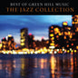 Best of Gh Jazz / Various - Best of Green Hill Music: The Jazz Collection CD (Various Artists)