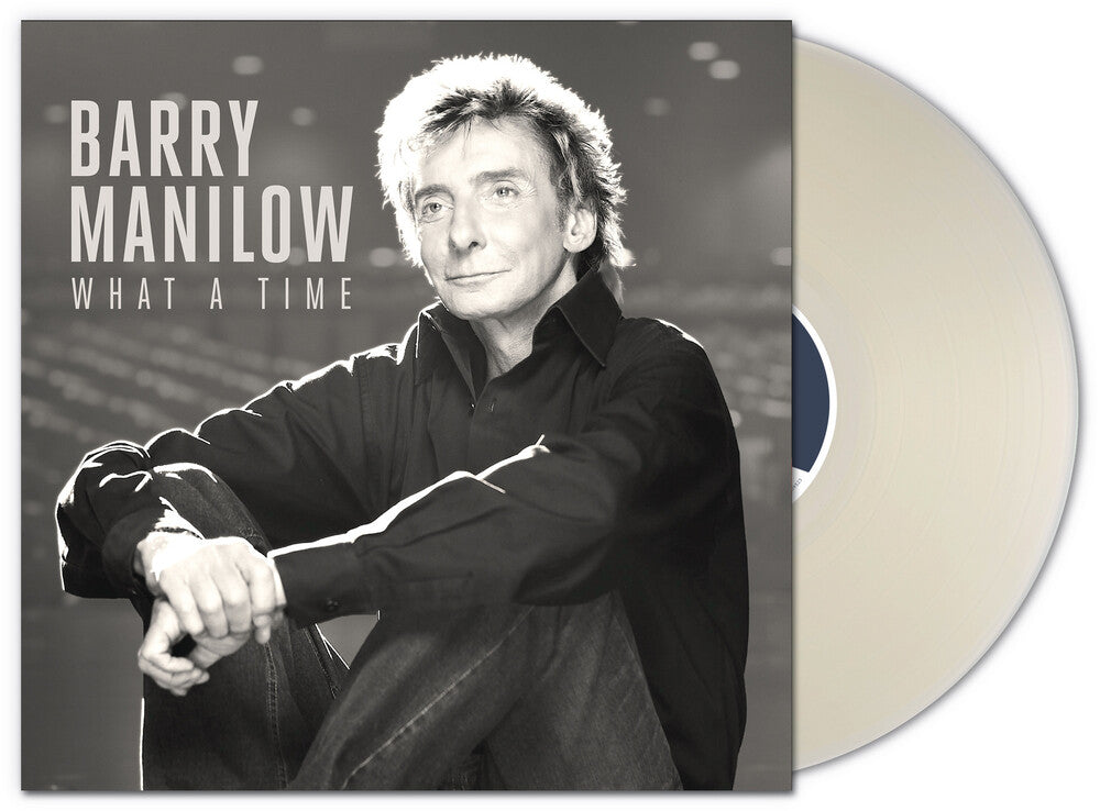 Barry Manilow - What A Time LP (Bonus Track, Clear) (Preorder: Ships June 5, 2026)