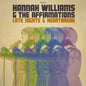 Hannah Williams  & The Affirmations - Late Nights & Heartbreak LP (10th Anniversary, Colored)