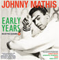 Johnny Mathis - Early Years: Selected Albums 1956-58 CD (Preorder: Ships June 5, 2026)