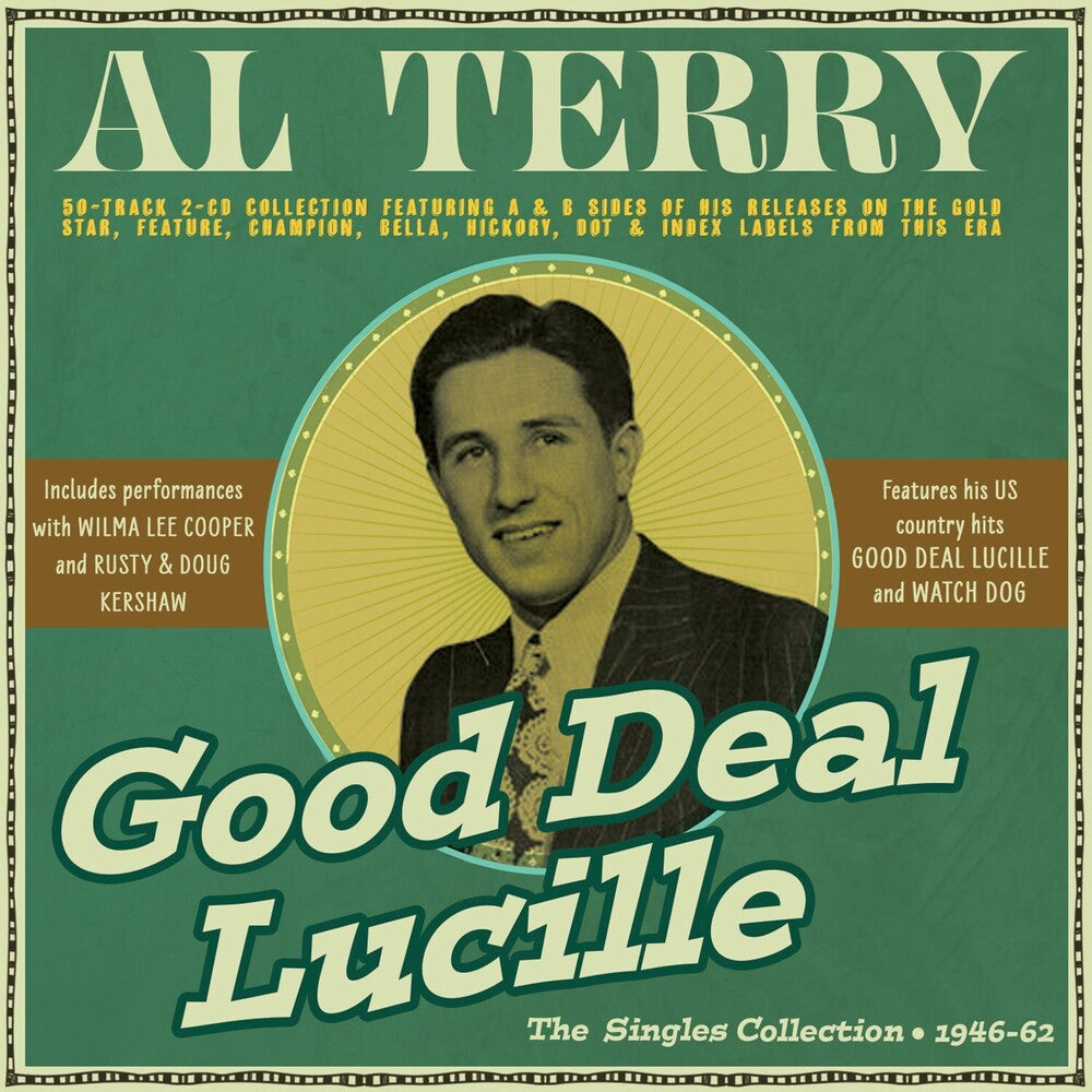 Al Terry - Good Deal Lucille: Singles Collection 1946-62 CD (Preorder: Ships June 5, 2026)