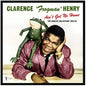 Clarence Henry  Frogman - Ain't Got No Home: The Singles Collection 1956-62 LP (Preorder: Ships June 5, 2026)