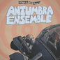 Henrik Olsson - Antumbra Ensemble CD (Preorder: Ships June 26, 2026)