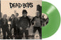 Dead Boys - Down On The Bowery LP (Green)