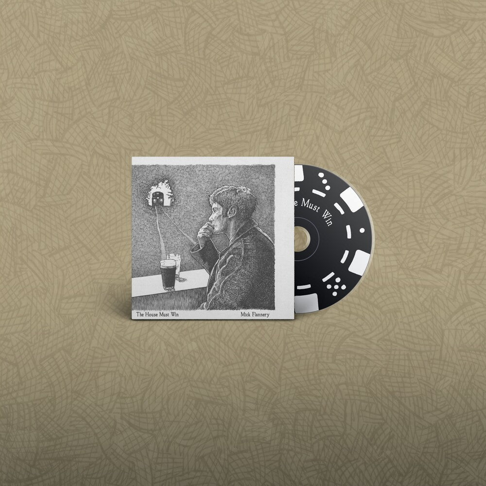 Flannery, Mick - The House Must Win CD
