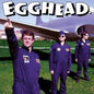 Egghead - Would Like A Few Words With You LP (Remastered)