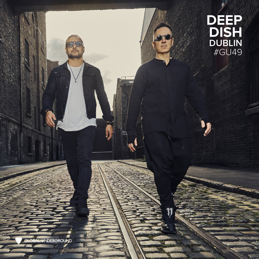 Deep Dish - Global Underground #49: Deep Dish - Dublin CD (Preorder: Ships June 26, 2026)