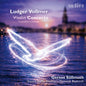 Gernot Sussmuth - Ludger Vollmer: Vn Con & Transformations CD (Preorder: Ships July 3, 2026)