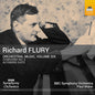 BBC Symphony Orchestra - Richard Flury: Orchestral Music Vol. 6 CD (Preorder: Ships July 3, 2026)