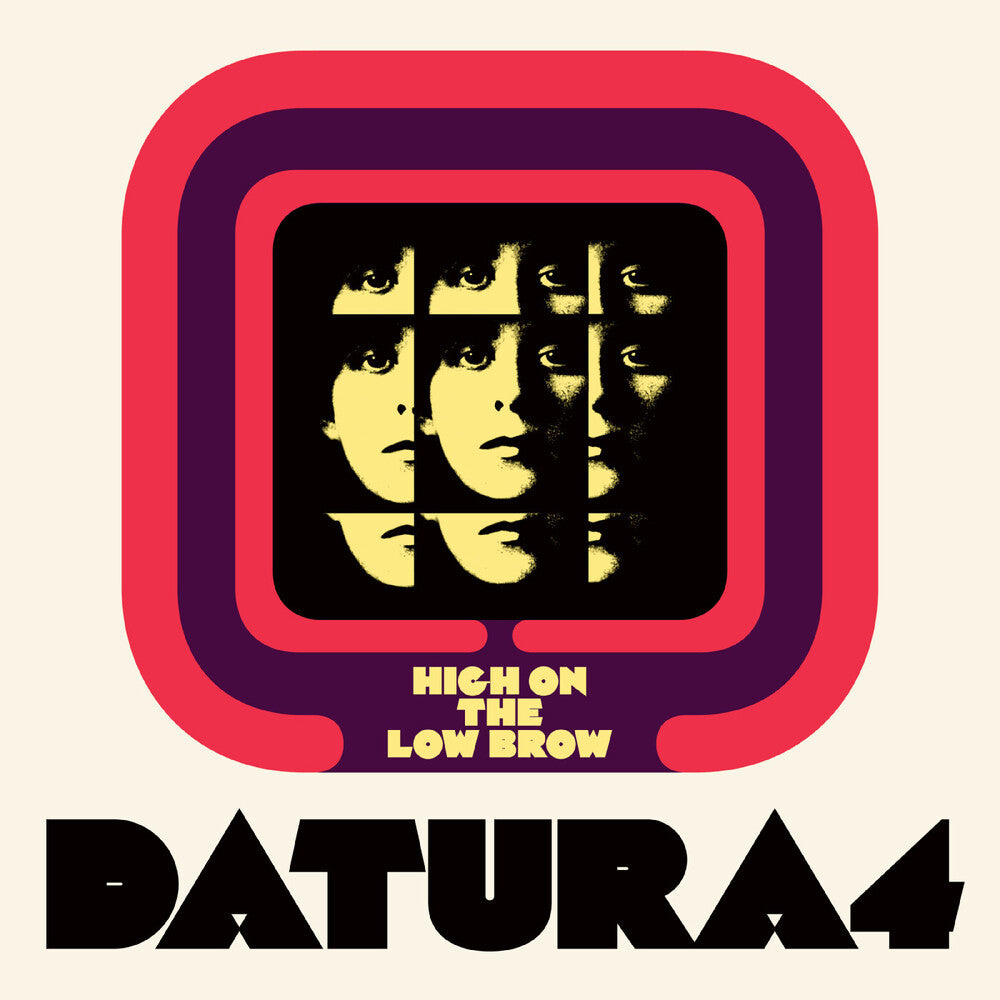Datura4 - High On The Low Brow LP (Preorder: Ships July 3, 2026)