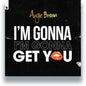 Angie Brown - I'm Gonna Get You 12"