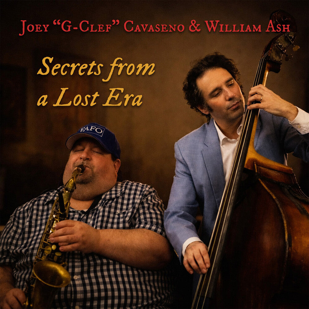 Joey Cavaseno  / G-Clef / Ash,William - Secrets From A Lost Era CD (Preorder: Ships June 26, 2026)