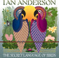 Ian Anderson - Secret Language Of Birds LP (Preorder: Ships June 12, 2026)