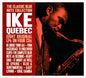 Ike Quebec - Classic Blue Note Collection CD (Preorder: Ships July 24, 2026)