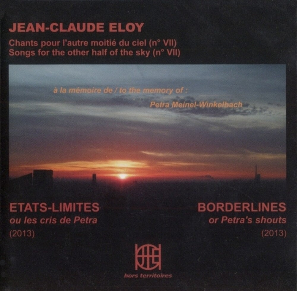 Jean-claude Eloy - Etats-limites Ou Les Cris De Petra CD (Preorder: Ships June 5, 2026)