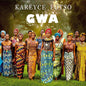 Kareyce Fotso - Gwa CD (Preorder: Ships July 10, 2026)