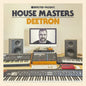 Deetron - Defected Presents House Masters 2LP (Preorder: Ships June 12, 2026)