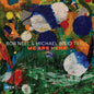 Bob Nell  / Bisio,Michael - Trios: We Are Here CD (Preorder: Ships July 24, 2026)