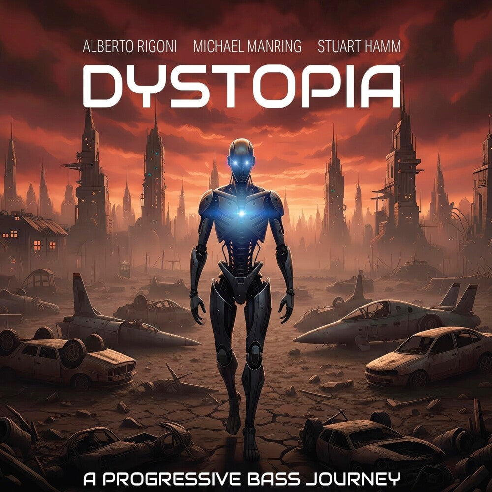 Alberto Rigoni  / Manring,Michael / Hamm,Stuart - Dystopia CD (Digipak) (Preorder: Ships July 31, 2026)