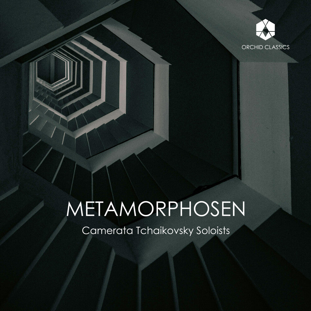 Camerata Tchaikovsky Soloists - Metamorphosen CD (Preorder: Ships July 31, 2026)