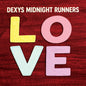 Dexys Midnight Runners - LOVE LP (Yellow) (Preorder: Ships September 4, 2026)