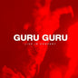 Guru Guru - Live in Concert 3CD (Preorder: Ships July 10, 2026)