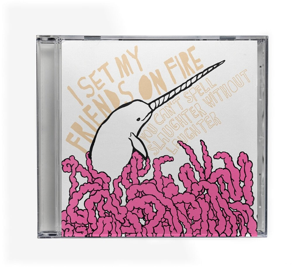 I Set My Friends On Fire - You Can't Spell Slaughter Without Laughter CD (Reissue) (Preorder: Ships July 31, 2026)