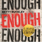 Betty Buckley - Enough CD (Preorder: Ships July 17, 2026)