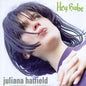Juliana Hatfield - Hey Babe LP