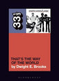 33 1/3 Book - Earth, Wind & Fire - That's the Way of the World by Dwight E. Brooks