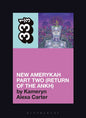 33 1/3 Book - Erykah Badu - New Amerykah Part Two (Return of the Ankh) by Kameryn Alexa Carter