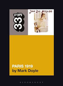 33 1/3 Book - John Cage - Paris 1919 by Mark Doyle