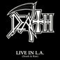 Death - Live In L.A. 2LP