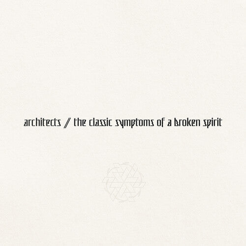 Architects - The Classic Symptoms Of A Broken Spirit LP (Gatefold)