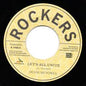 Hugh Mundell - Let's All Unite/ Rockers All Star Unity Dub 7"