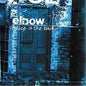 Elbow - Asleep in the Back 2LP