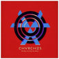 Chvrches – The Bones Of What You Believe LP