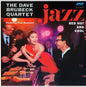 Dave Brubeck Quartet – Jazz: Red Hot And Cool LP (180g)