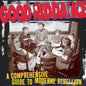 Good Riddance - A Comprehensive Guide To LP